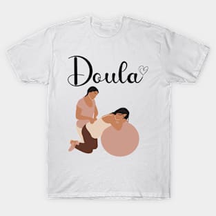 Doula Shirt, Doula Gift, Midwife, Birth Worker, Pregnancy, ChildBirth T-Shirt